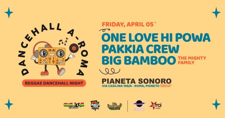 DANCEHALL A-ROMA Special Guest BIG BAMBOO SOUND