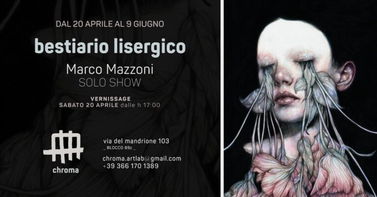 Vernissage Bestiario Lisergico | Marco Mazzoni solo show
