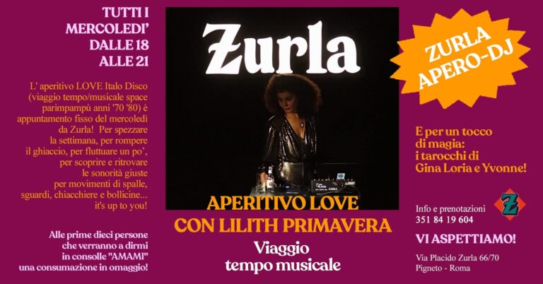 ZURLA APERO DJ pRESENT LILITH PRIMAVERA