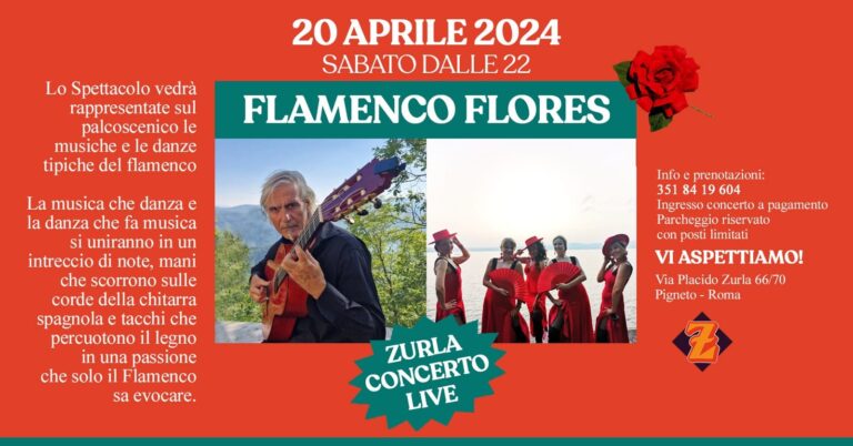 ZURLA CONCERTO LIVE pRESENT FLAMENCO FLORES