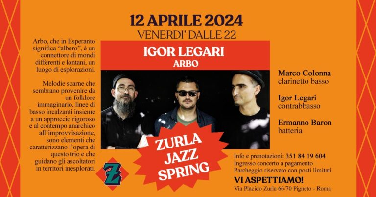 ZURLA JAZZ present IGOR LEGARI ARBO