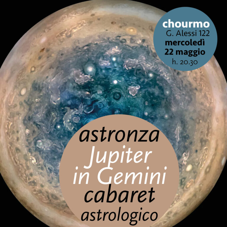Astronza Cabaret Astrologico – Jupiter in Gemini