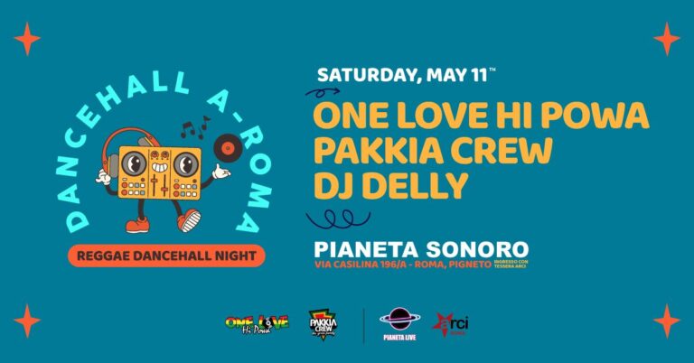 DANCEHALL A-ROMA Special Guest: DJ DELLY