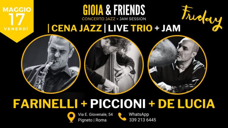 Farinelli+ Piccioni+ De Lucia | Friday Jazz Night + Jam