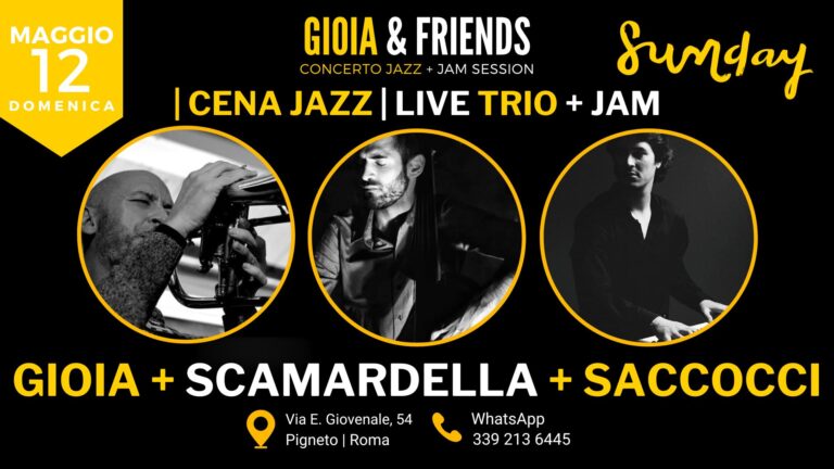 Gioia + Scamardella + Saccocci | Sunday Jazz Night + Jam