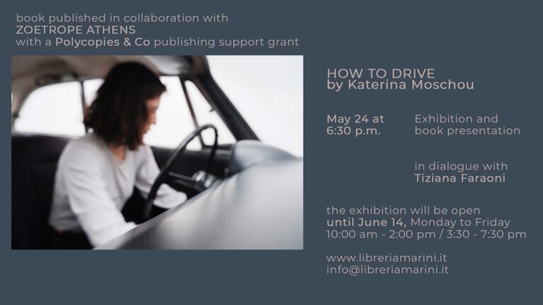 How to drive di Katerina Moschou. Mostra e presentazione del libro