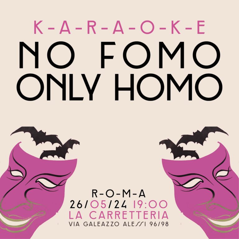 NO FOMO ONLY HOMO KARAOKE