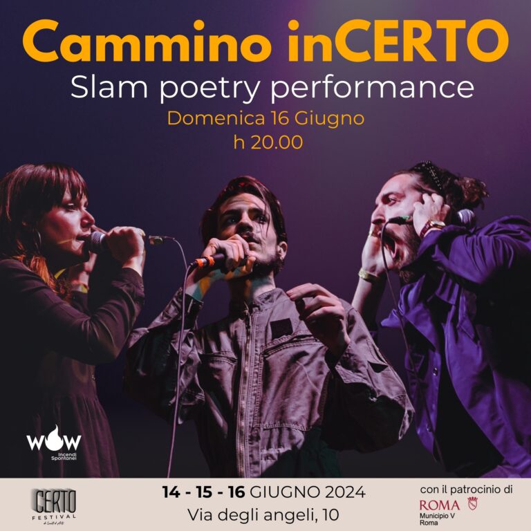 Cammino inCERTO – Slam poetry performance