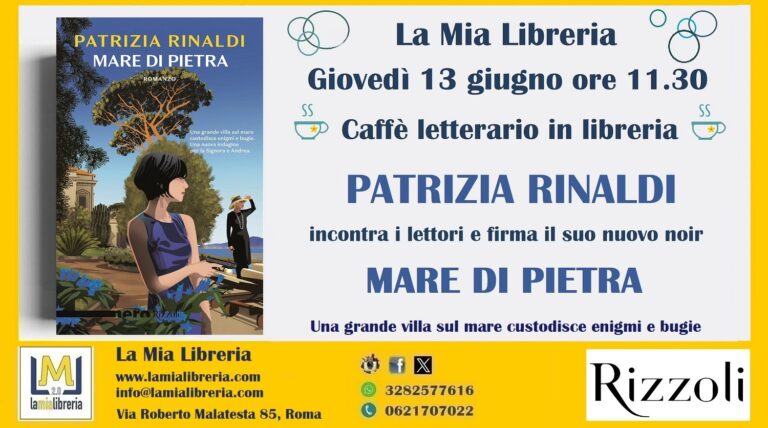 Un caffè con la Scrittrice! PATRIZIA RINALDI incontra i lettori e firma MARE DI PIETRA