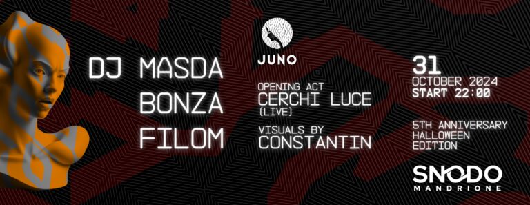 Juno World w/ DJ Masda, Bonza, Filom