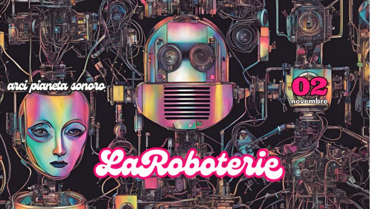 LaRoboterie | “Queer Soundscapes” at Pigneto