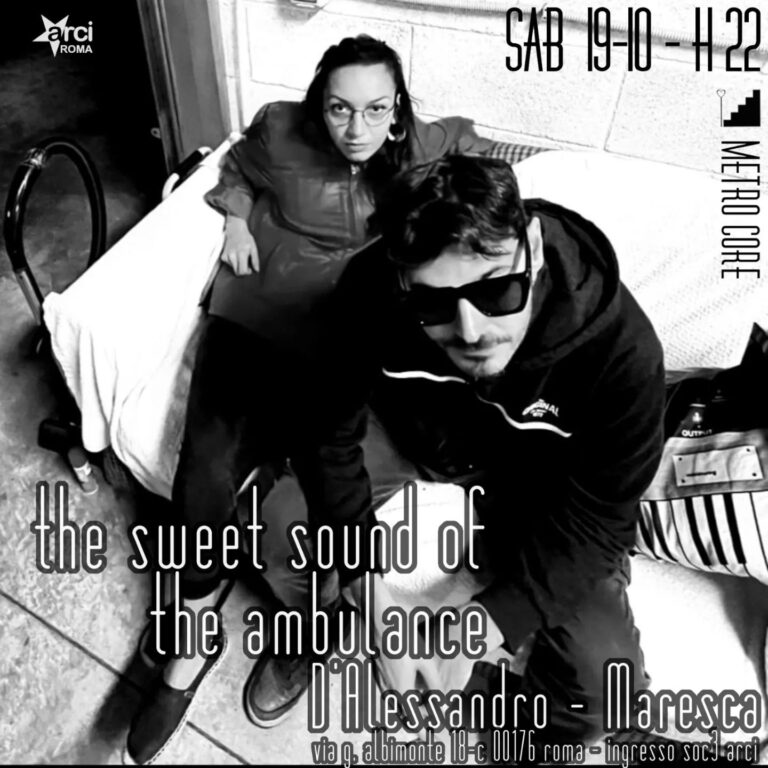 The sweet sound of the Ambulance | D’Alessandro – Maresca