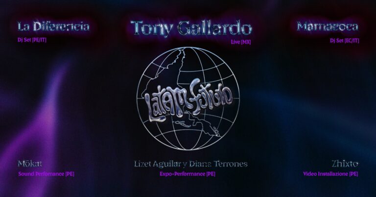 LatAm Futuro reunión [TONY GALLARDO live + LA DIFERENCIA X MAMACOCA djset]
