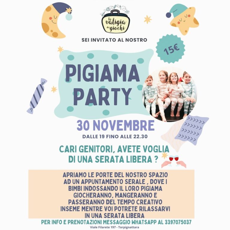 PIGIAMA PARTY