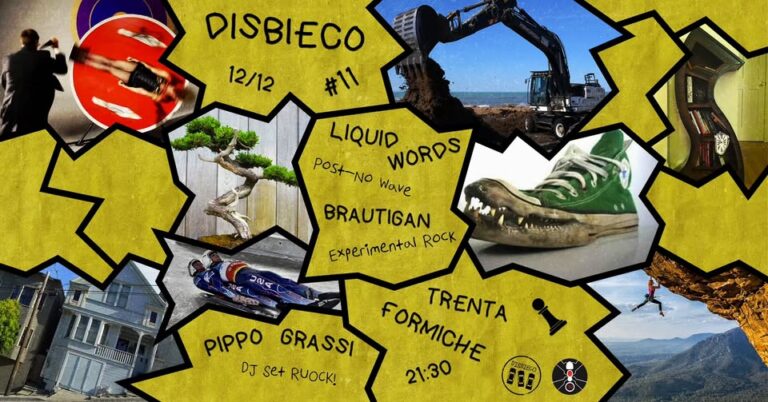 Disbieco#11: Liquid Words + Brautigan live – Pippo Grassi djset