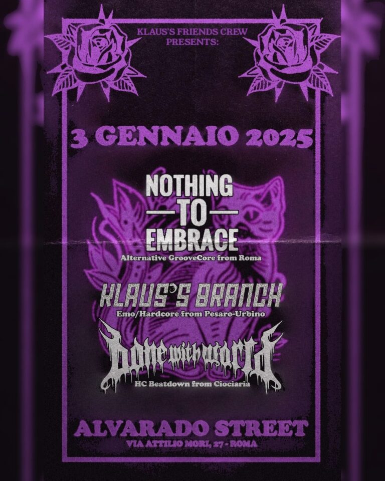 NOTHING TO EMBRACE + KLAUS’S BRANCH + DONE WITH WORLD // Alvarado Street ROMA