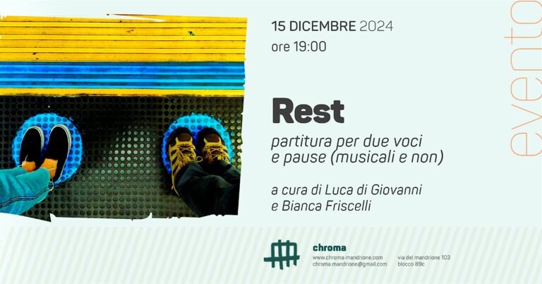 Spettacolo Rest, partitura per due voci e pause