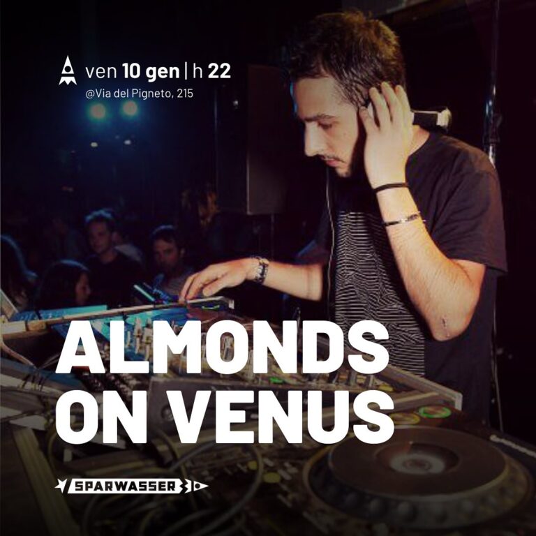 ALMONDS ON VENUS | Dj set