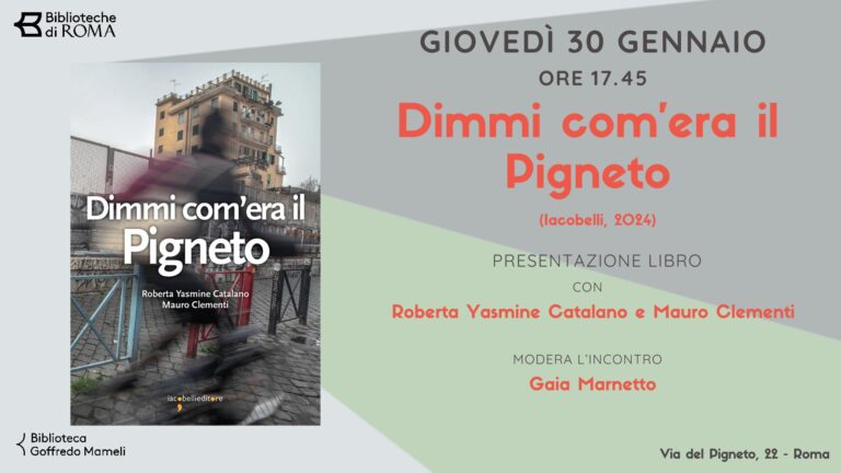 Dimmi com’era il Pigneto