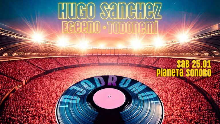 DJODROMO: HUGO SANCHEZ + EGEENO + TODODEMI Dj Set