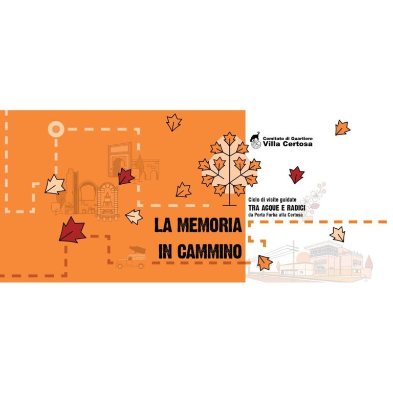 LA MEMORIA IN CAMMINO – Tra acque e radici
