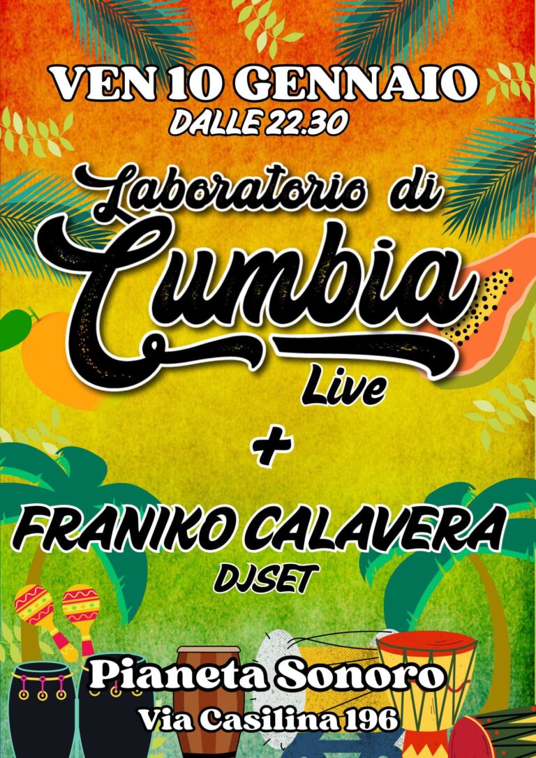 Laboratorio di Cumbia (Live) + Franiko Calavera (Dj Set)