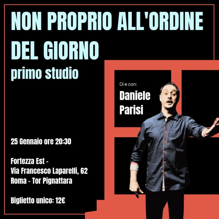 NON PROPRIO ALL’ORDINE DEL GIORNO di Daniele Parisi // Primo Studio