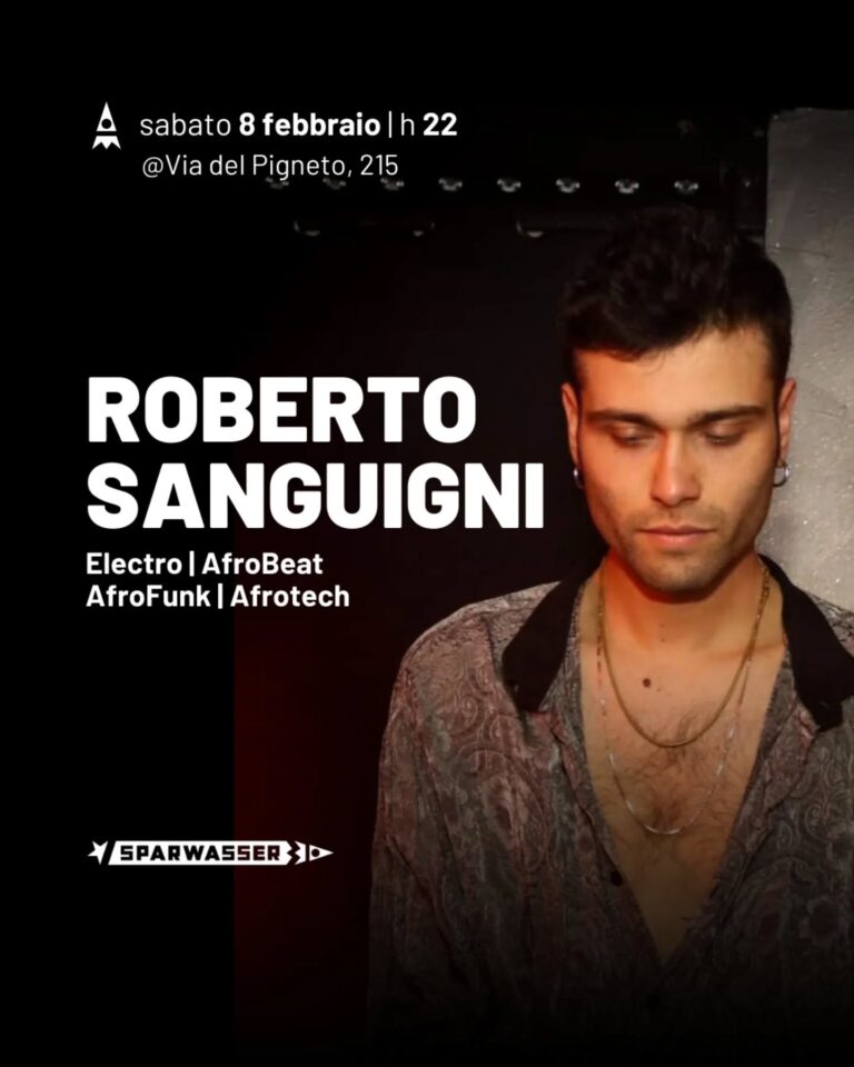 ROBERTO SANGUIGNI | DJ SET