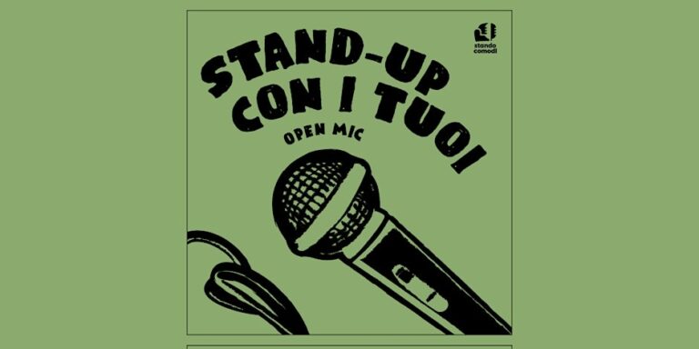 Stand up con i tuoi – Open Mic SECONDO TURNO