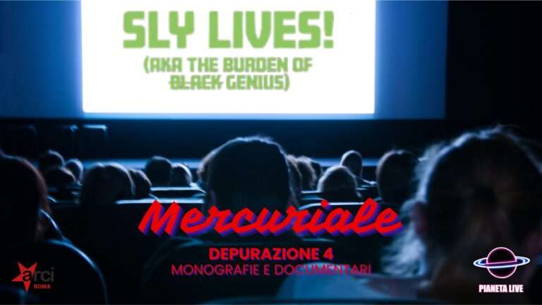 Mercuriale: Sly Lives! (aka The Burden of Black Genius)