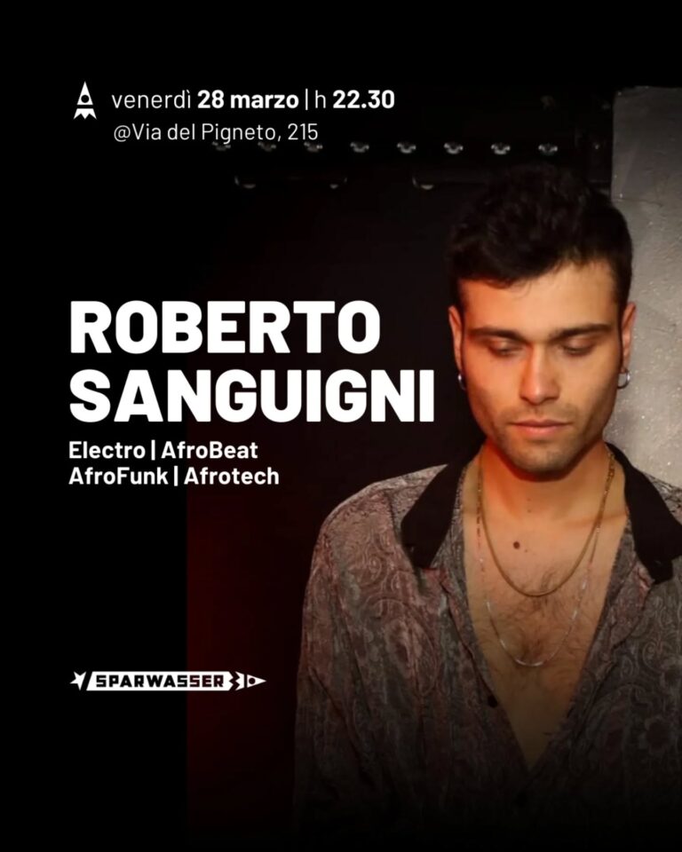 ROBERTO SANGUIGNI | DJ SET