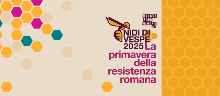 Festival Nidi di Vespe – La primavera della Resistenza romana