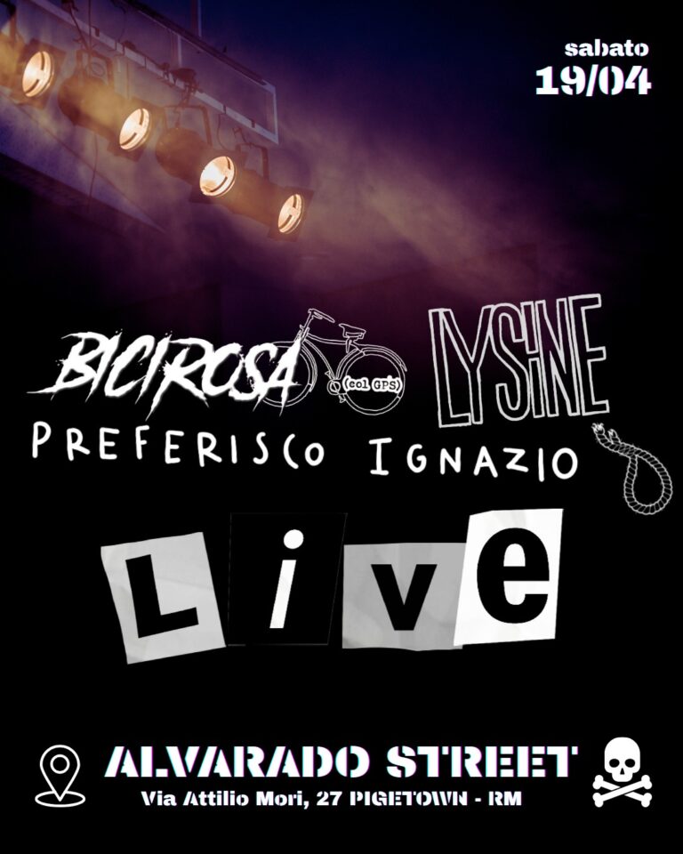 LIVE! Preferisco Ignazio + Bici Rosa (col GPS) + Lysine