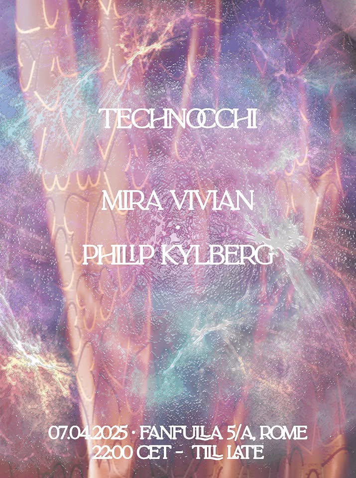 TECHNOCCHI – Mira Vivian + Philip Kylberg dj set
