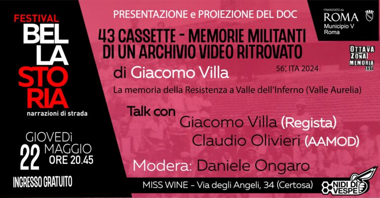 43 cassette. Memorie militanti di un archivio ritrovato
