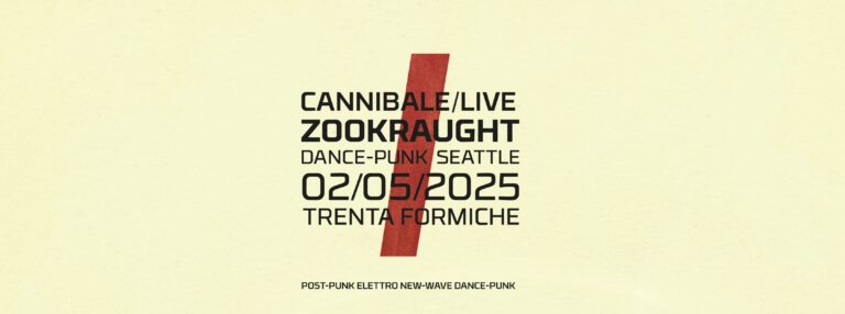Cannibale presents: Zookraught (Dance-punk // Seattle)