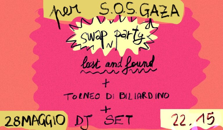 S.O.S. GAZA: Swap party + lost and found + torneo di biliardino + Dj Set
