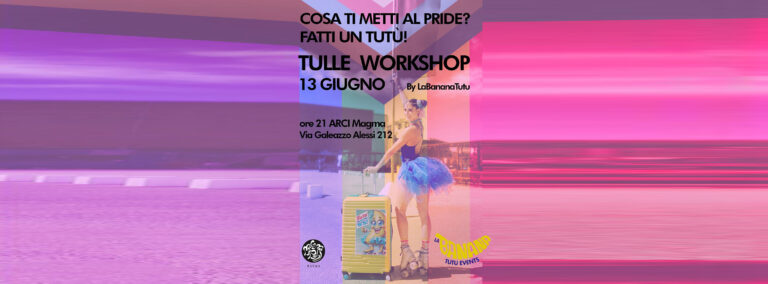 TULLE WORKSHOP con La Banana