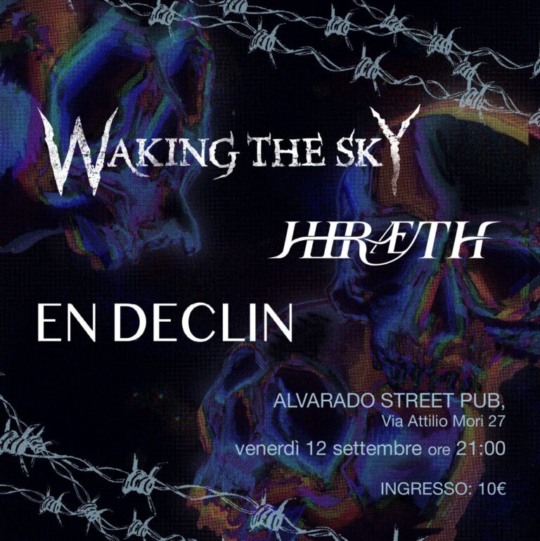 Waking The Sky + Hiraet + En Declin