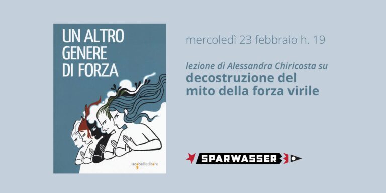 Un altro genere di forza – lezione di Alessandra Chiricosta