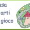 Casa delle Arti e del Gioco