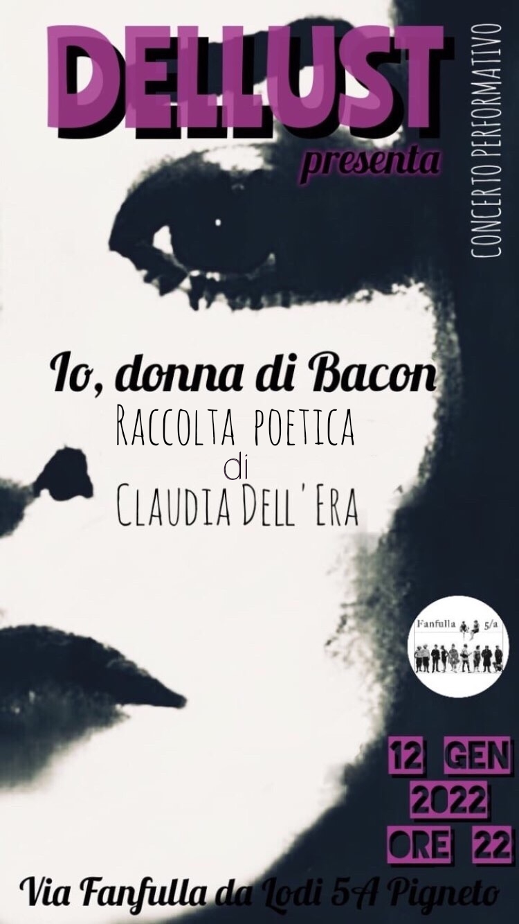 DELLUST presenta “Io, donna di Bacon” (Concerto Performativo)