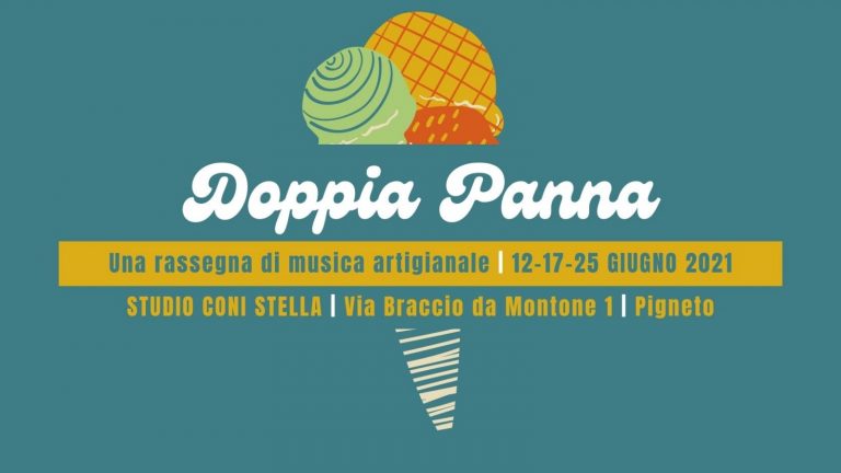 DOPPIA PANNA | Una rassegna di musica artigianale