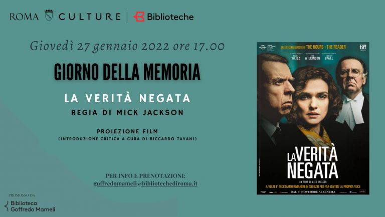 GIORNATA DELLA MEMORIA – PROIEZIONE FILM LA VERITÀ NEGATA