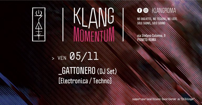 Klang Momentum presenta: Gattonero (DJ Set)