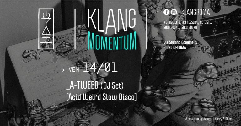 Klang Momentum presenta: _A-Tweed (DJ Set)