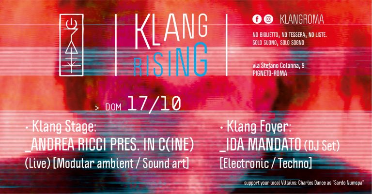 Klang Rising presenta: Andrea Ricci pres. In C(ine) (Live) + Ida Mandato (DJ Set)