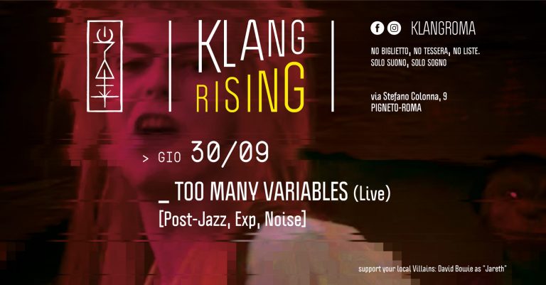 Klang Rising presenta: Too Many Variables (Live)