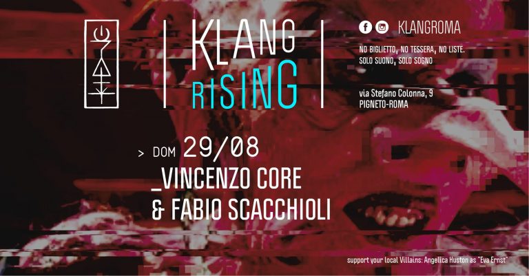 Klang Rising presenta: Vincenzo Core & Fabio Scacchioli