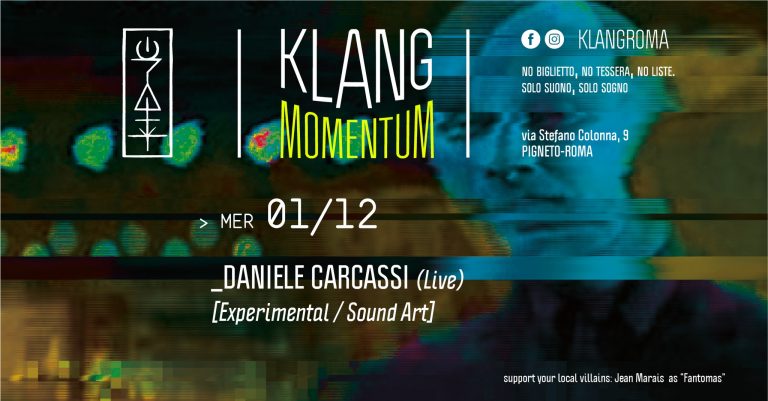 Klang momentum presenta: Daniele Carcassi (Live)